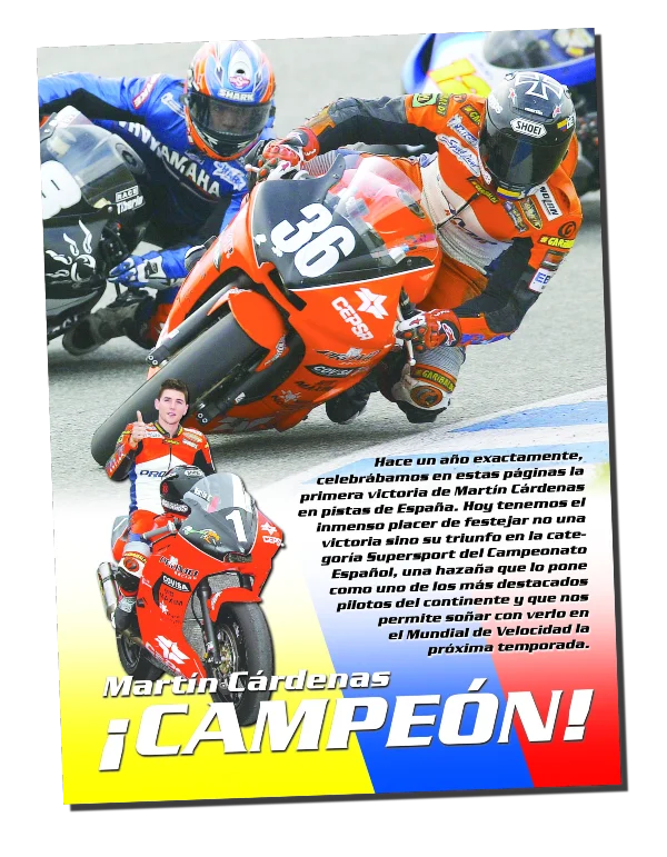 martin campeon cev Martín Cárdenas y Yonny Hernández: la historia de los pioneros colombianos en el Mundial de Motociclismo 2 Campeón en el CEV